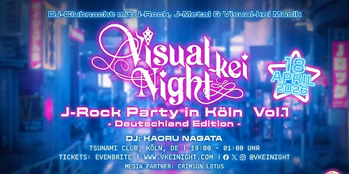 Visual-kei Night J-Rock Party in Cologne Vol.01 \uff5eDeutschland Edition\uff5e
