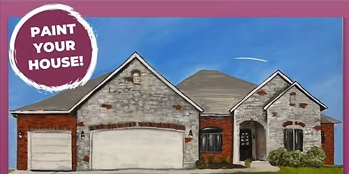 Paint Your House at Painting with a Twist - Cedar Park