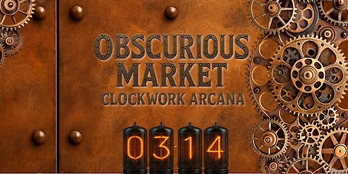 Obscurious Market: Clockwork Arcana