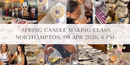 Spring Creative Candle Making + Cocktails & Charcuterie\/ Cheese Board