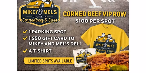 Mikey & Mel's Corned Beef & Cars Corned Beef Row- VIP