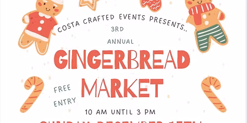 3rd annual GINGERBREAD MARKET