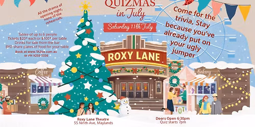 Quizmas in July