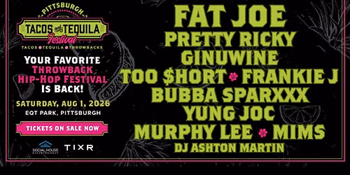 Tacos and Tequila Festival: T.I. Fat Joe Too Short & Frankie J