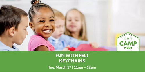 March Break Fun with Felt Keychains