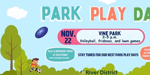 Park Play Days- Vine Park