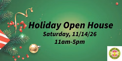 Busy Bee Boutique's Annual Holiday Open House