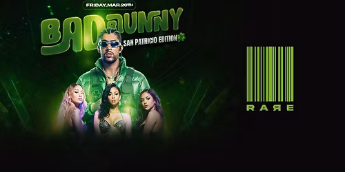 \u2618\ufe0fKW'S BIGGEST LATIN ST PATRICK'S PARTY - BAD BUNNY - SAN PATRICIO\ud83c\udf40