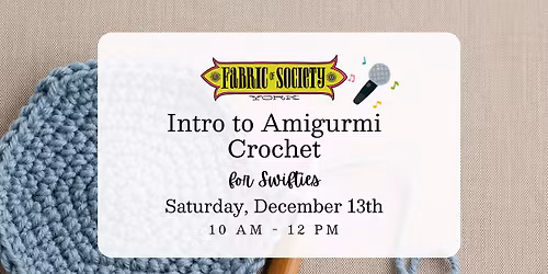 Intro to Amigurumi Crochet for Swifties with Chyenne Gunn