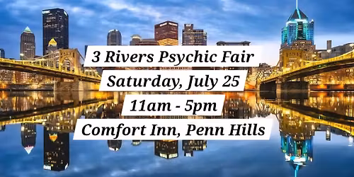 3 Rivers Psychic Fair - Summer