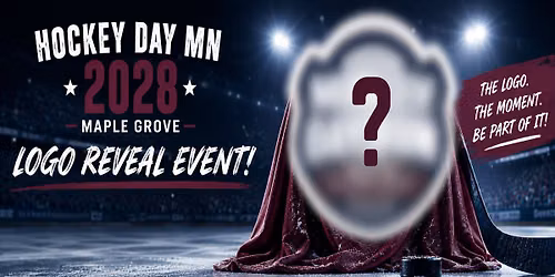 Hockey Day MN 2028 - Maple Grove Logo Reveal