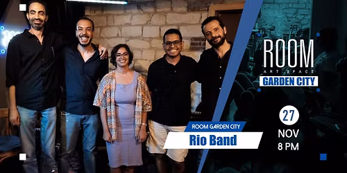 Rio at Room Garden City