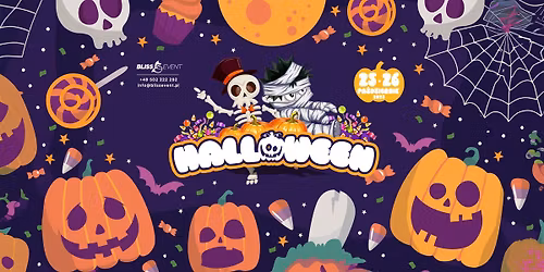 \ud83e\udd87\ud83d\udc7b WEEKENDOWE HALLOWEEN W BLISS EVENT \ud83d\udc7b\ud83e\udd87