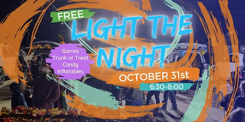 Light the Night - Trunk or Treat - FREE