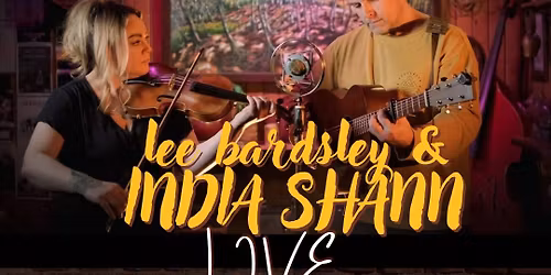 Live Music - Lee Bardsley & India Shann