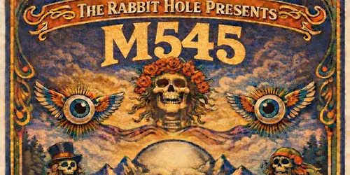 The Rabbit Hole Presents? M545 and HebbaJebba at 331