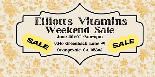 June Sale Weekend at Elliott's Vitamins