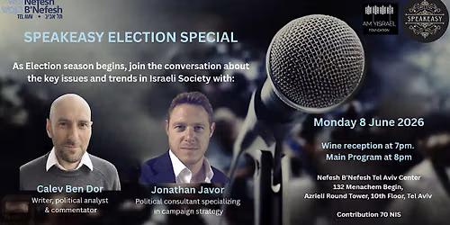 INVITATION: An Evening Decoding the Israeli Electoral System