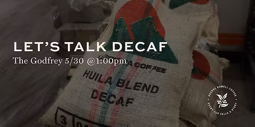 Let\u2019s Talk Decaf