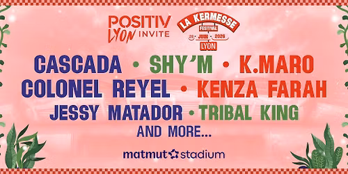 KERMESSE FESTIVAL X POSITIV LYON
