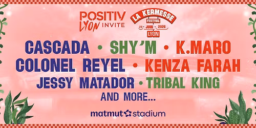 KERMESSE FESTIVAL X POSITIV LYON