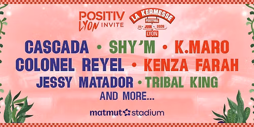 KERMESSE FESTIVAL X POSITIV LYON 