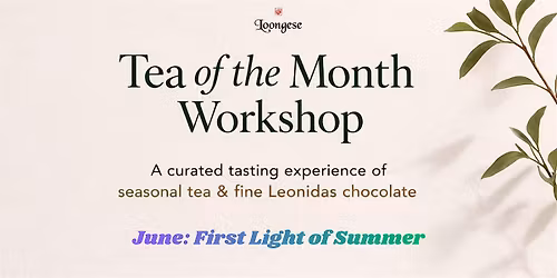Tea of the Month Workshop