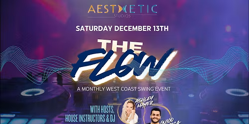 The Flow - West Coast Swing 