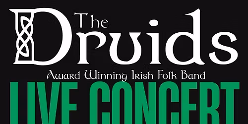 The Druid's Concert at the AOH Stamford