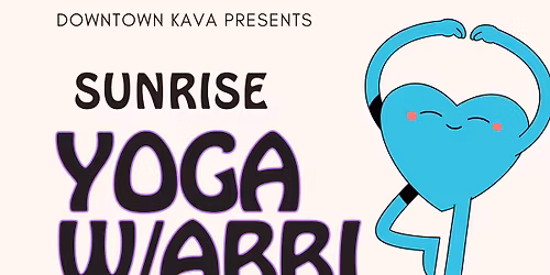 SUNRISE YOGA ON THE DOWNTOWN KAVA PORCH WITH PEACEFUL MIND HEALTH & WELLNESS