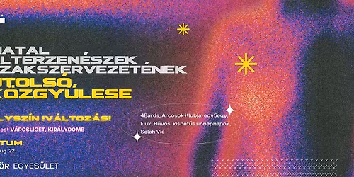 Fiatal Alterzen\u00e9szek Szakszervezet\u00e9nek Utols\u00f3 K\u00f6zgy\u0171l\u00e9se