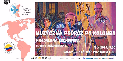 KONCERT | MAGDALENA LECHOWSKA I CUMBIA KOLUMBIJSKA | 9. FESTIWAL KULTUR I JĘZYKÓW ŚWIATA