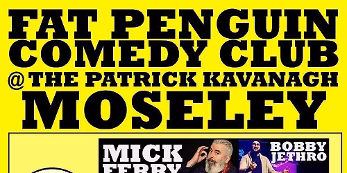 Fat Penguin Comedy Club Presents: MICK FERRY & BETHANY BLACK