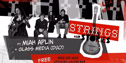 Miah Aplin + Glass Media | Strings & Stories | Altar Bar 