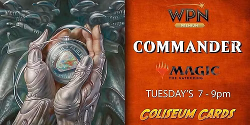 Tuesday Night Commander Prebook Only