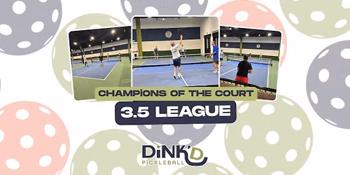 Champion of the Court: 3.5
