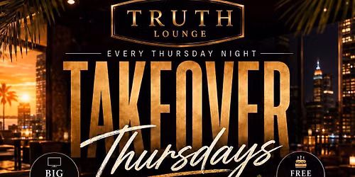 Takeover Thursdays with Ignite DJS at Truth Lounge
