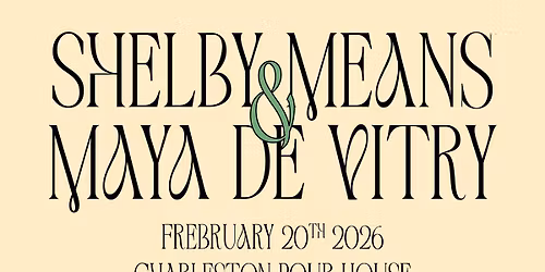 Shelby Means & Maya De Vitry at the Charleston Pour House (Deck Stage)