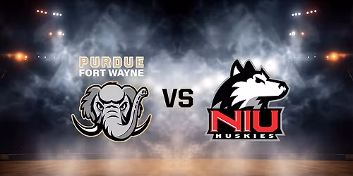 Northern Illinois Huskies at Purdue Fort Wayne Mastodons Womens Basketball at Allen County War Memorial Coliseum