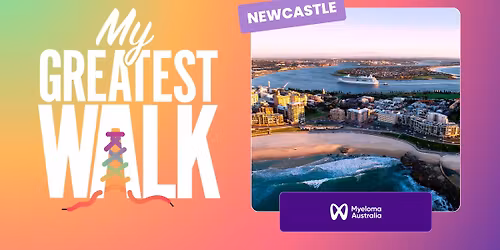 My Greatest Walk | Newcastle, New South Wales