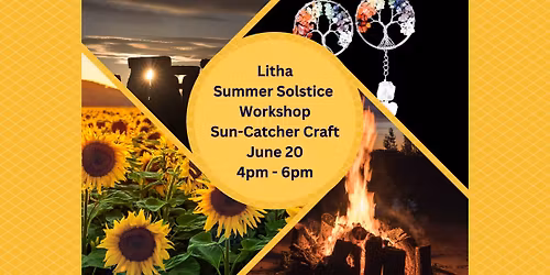 Litha Summer Solstice Suncatcher Workshop