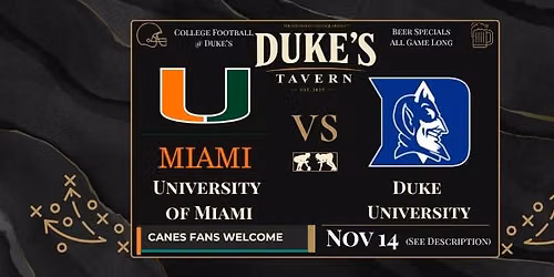 Watch Party: University of Miami vs Duke University