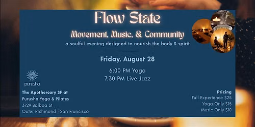 Flow State: Yoga & Live Jazz at Purusha