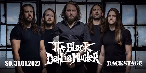 THE BLACK DAHLIA MURDER | TWO DECADES OF NOCTURNAL - EUROPE 2027 | BACKSTAGE M\u00dcNCHEN 2027