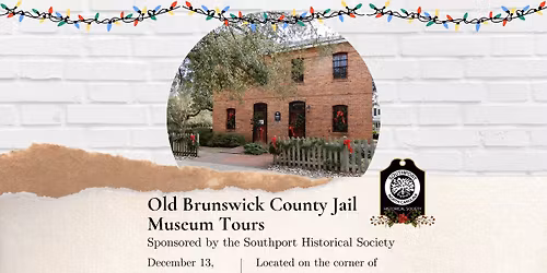 Old Brunswick County Jail Tours