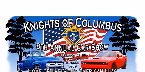 Knights of Columbus 8th Annual Charity CAR SHOW