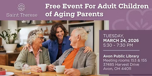 Free Event For Adult Children of Aging Parents