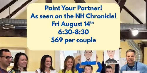Paint Your Partner! $69 per pair-As seen on NH Chronicle