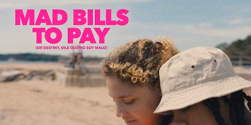 Film Break Society Richmond: MAD BILLS TO PAY (2025) at Studio Two-Three