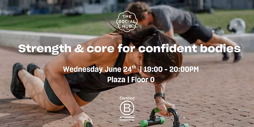 Strength & core for confident bodies